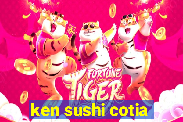 ken sushi cotia